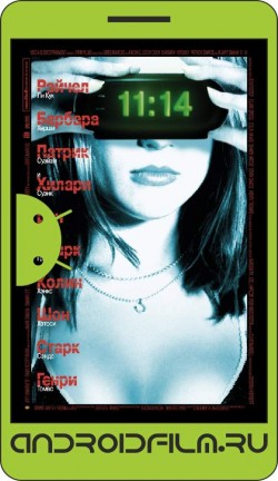 11:14 / 11:14 (2003) полная версия онлайн.
