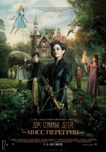 Постер Дом странных детей Мисс Перегрин / Miss Peregrine's Home for Peculiar Children (2016)